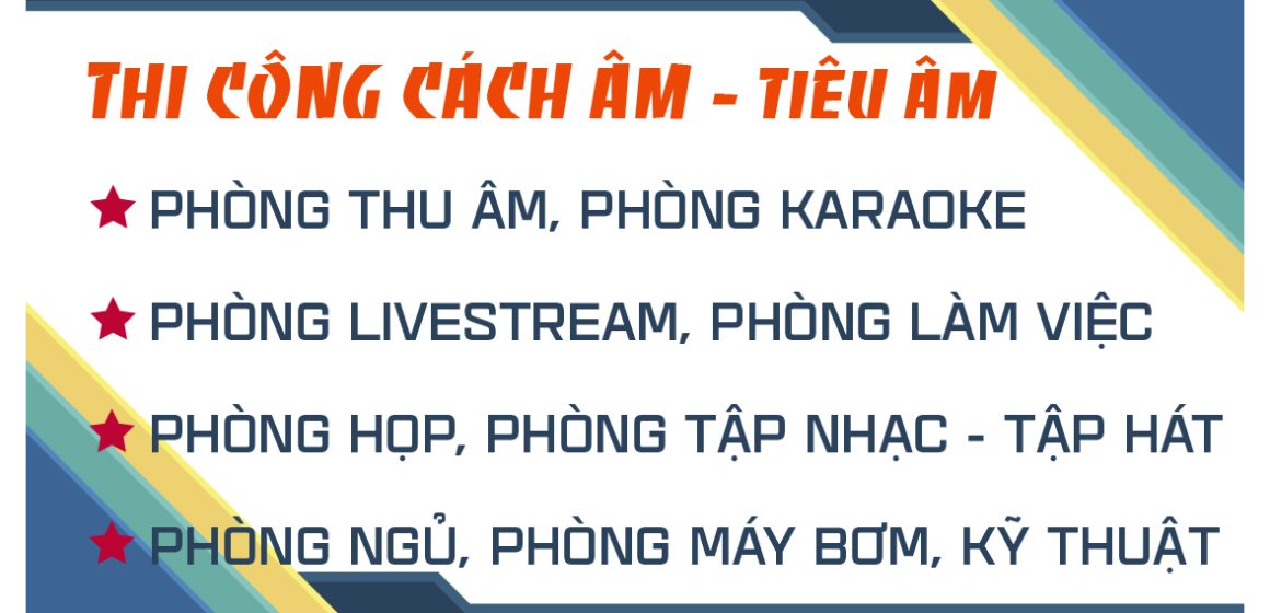 Thi công Cách âm các công trình theo yêu cầu
