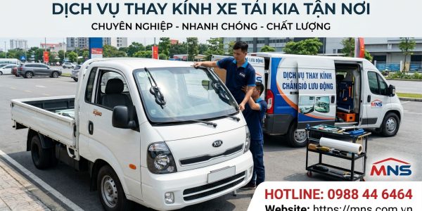 Thay kính xe tải Kia tận nơi - Thay kính chắn gió, Kính cửa