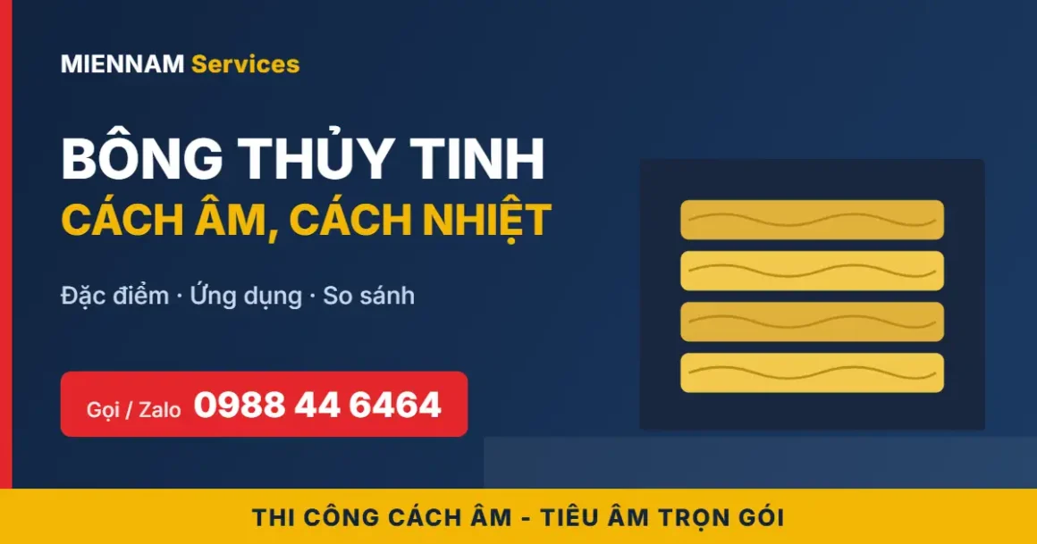 Bông thủy tinh cách âm, cách nhiệt