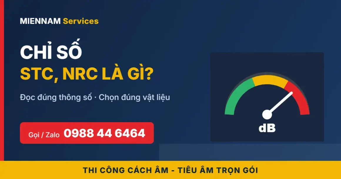 Chỉ số STC, NRC là gì