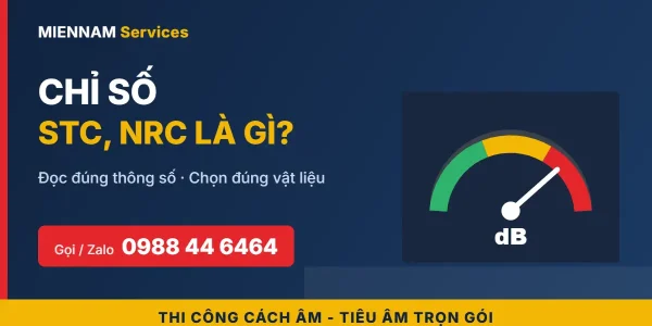 Chỉ số STC, NRC là gì