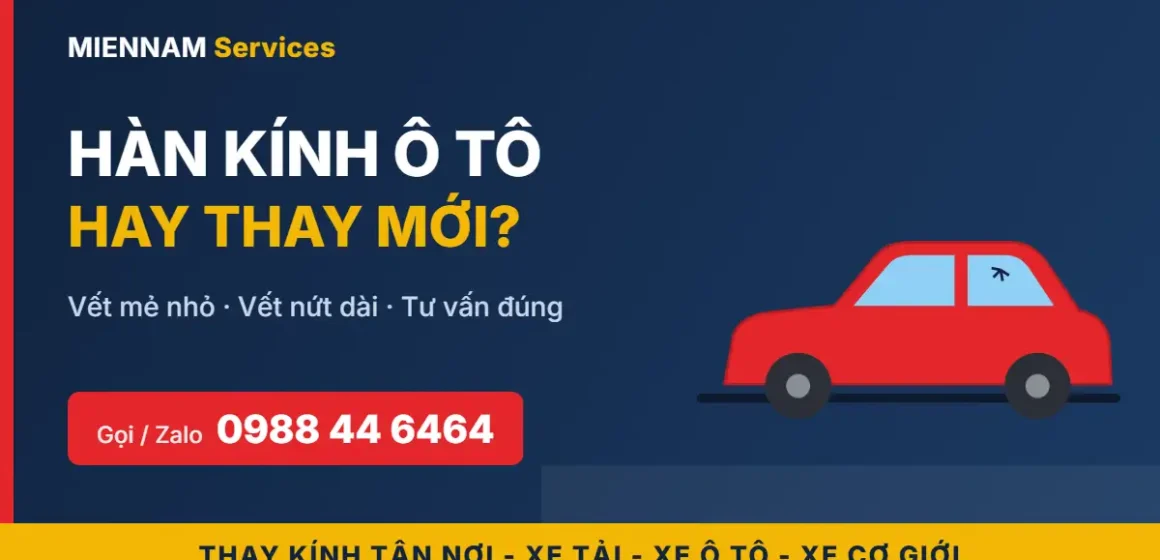 Hàn kính ô tô