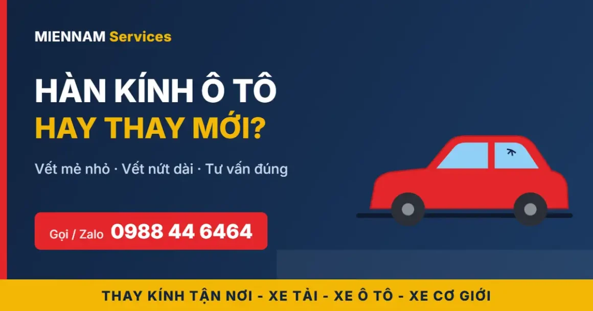 Hàn kính ô tô