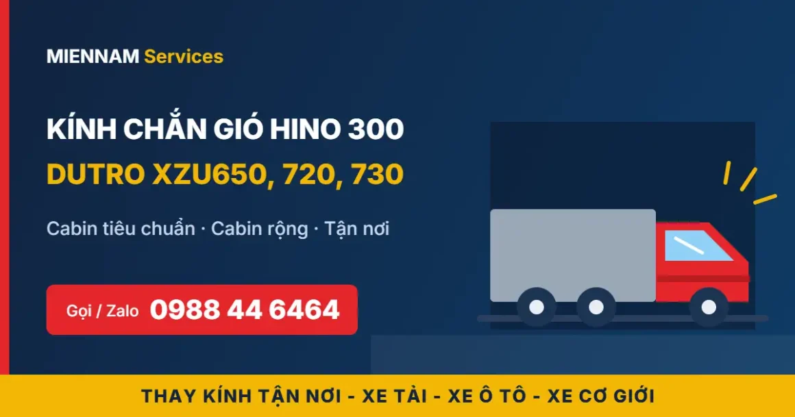 Kính Chắn Gió Hino 300 (Dutro, XZU)