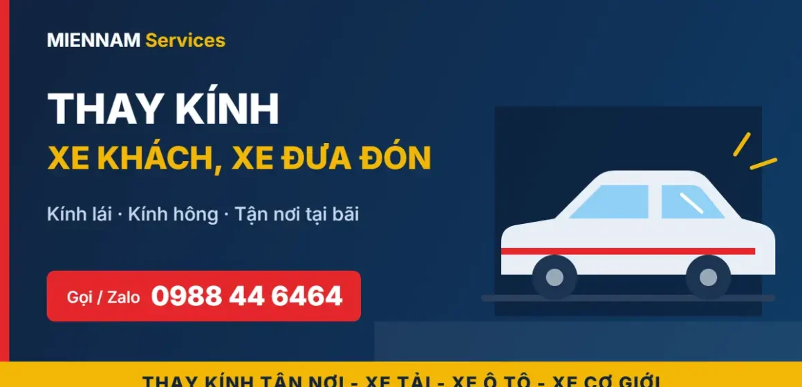 Thay kính xe khách