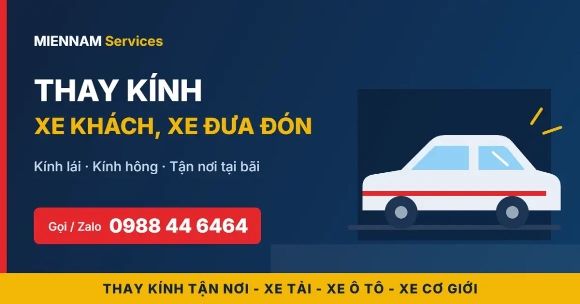 Thay kính xe khách