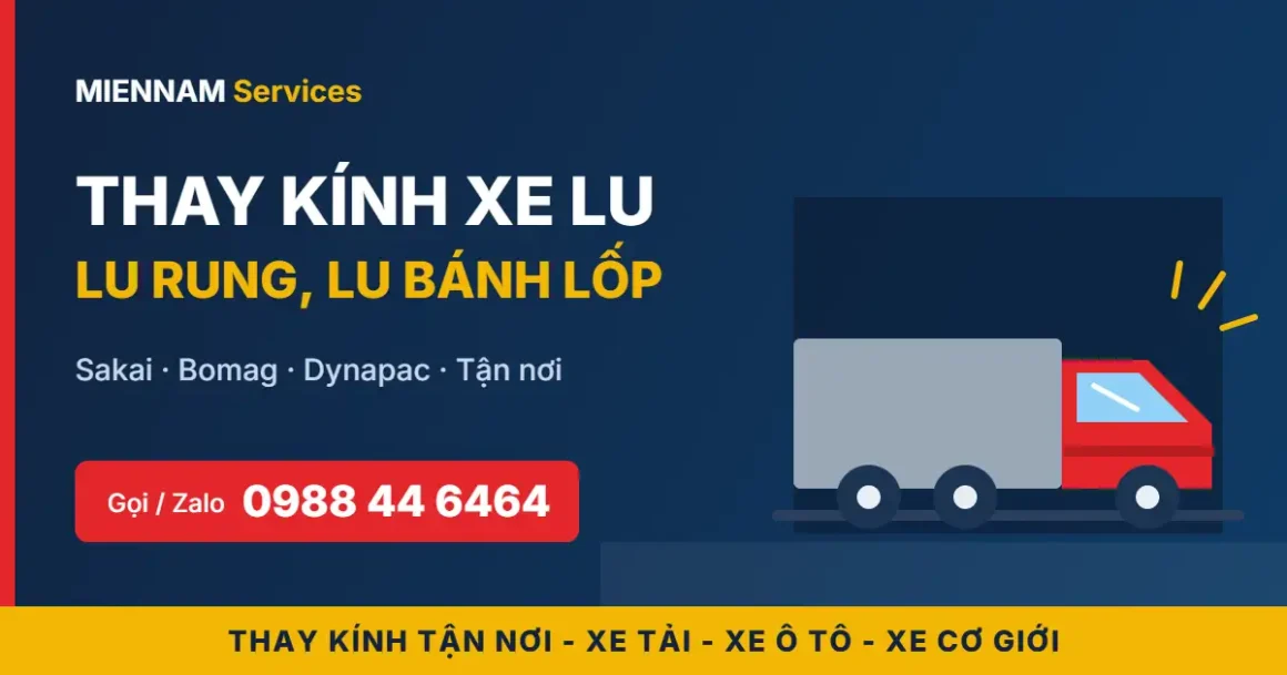 Thay Kính Xe Lu Tận Nơi