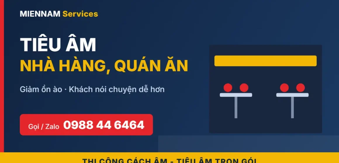 Tiêu âm nhà hàng, quán ăn