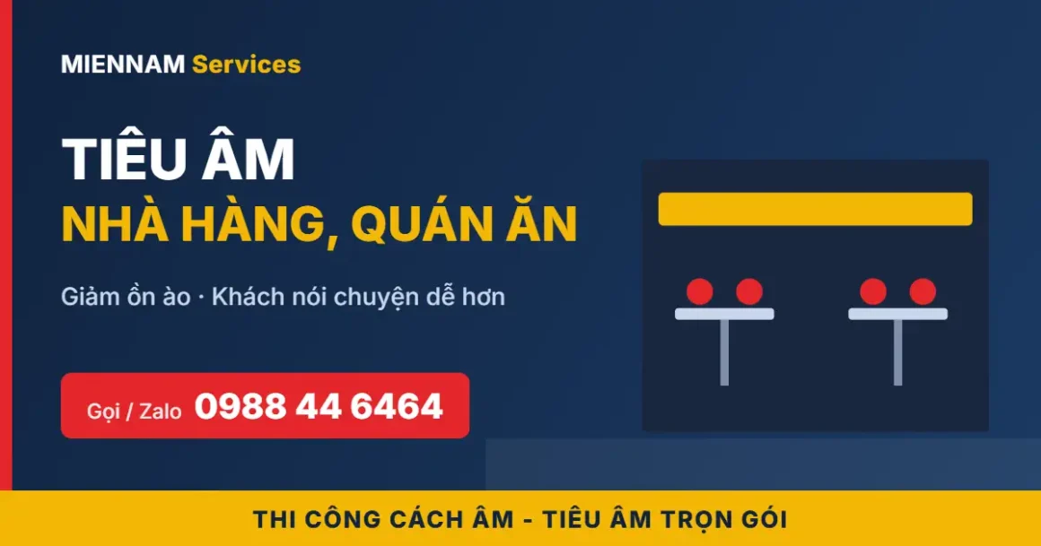 Tiêu âm nhà hàng, quán ăn
